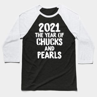 Classy And Sassy Chucks Pearls Baseball T-Shirt